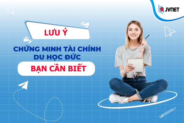 lưu ý khi chứng minh tài chính đi du học nghề Đức